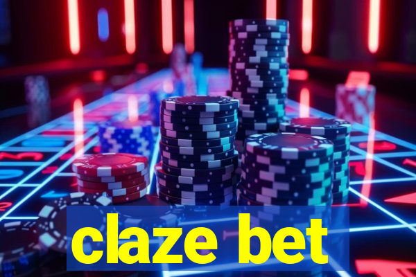 claze bet